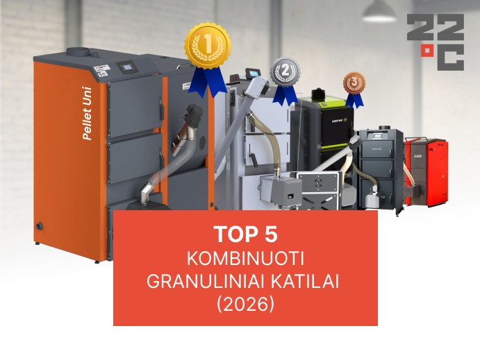 Kombinuotų granulinių katilų TOP 5 (2026)